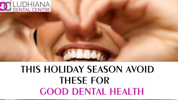 This Holiday Season Avoid These for Good Dental Health