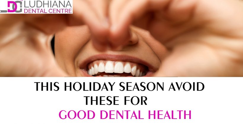 This Holiday Season Avoid These for Good Dental Health