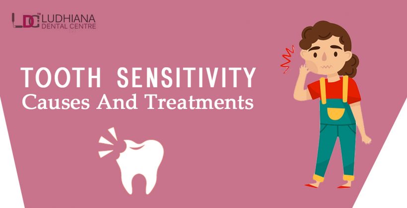 Tooth Sensitivity – Causes and Treatments