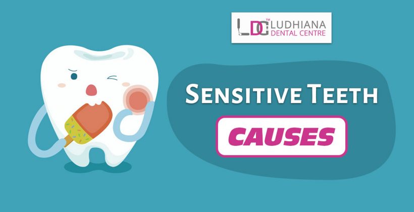 Sensitive Teeth: Causes