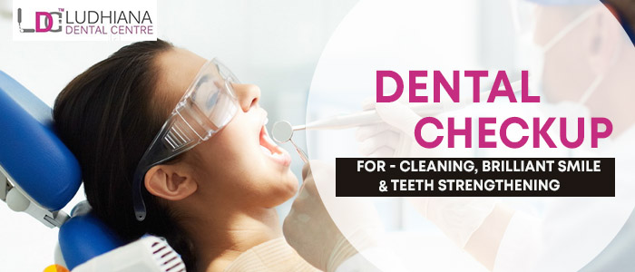 Dental checkup for – Cleaning, Brilliant smile & teeth strengthening