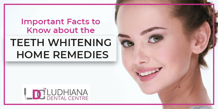 Important Facts to Know about the teeth whitening home remedies
