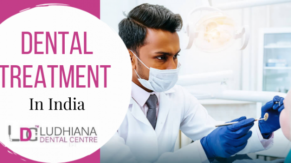 What are the significant reasons dental care treatment is best in India?